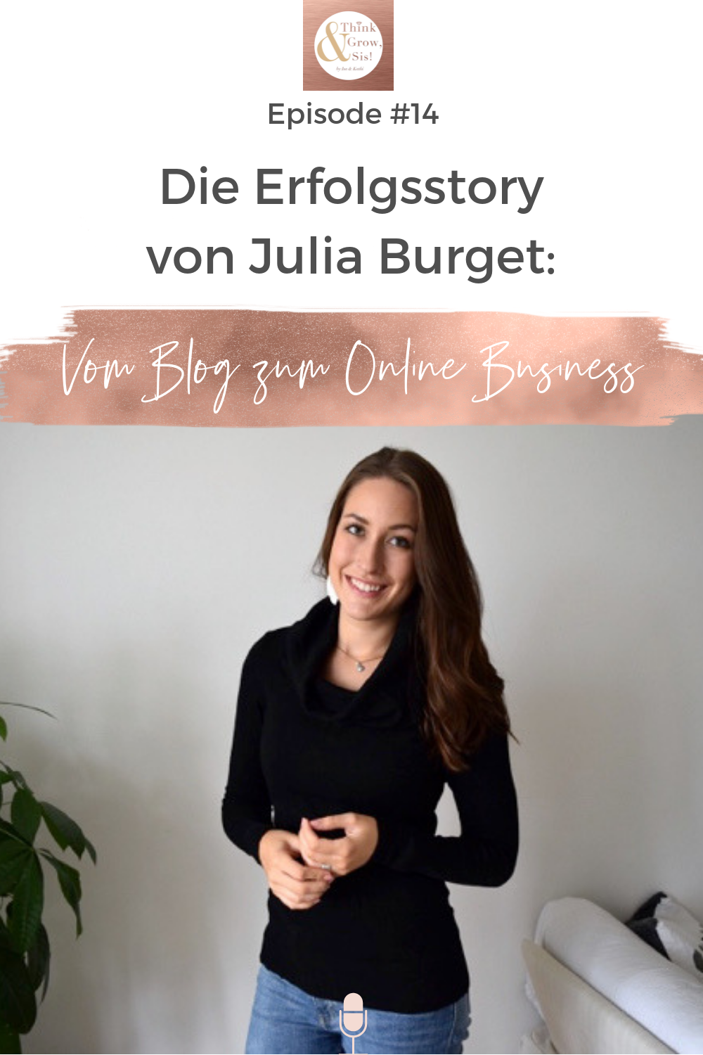 Wie Julia Burget ihren Blog in ein erfolgreiches Online Business verwandelt hat!