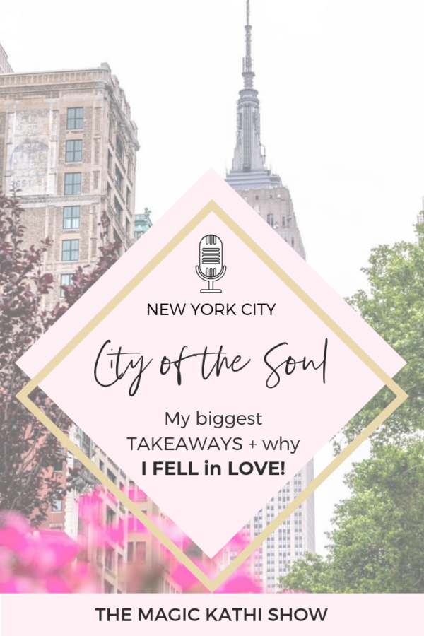 23 I My biggest takeaways from New York + the reason you fall in Love with someone!
