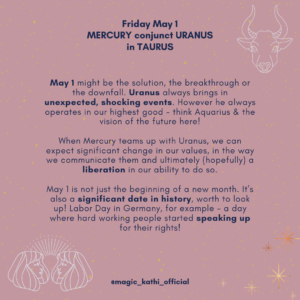 Mercury squares Uranus in Taurus
